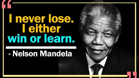 Nelson Mandela - Winning and Learning